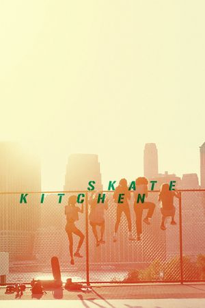 Skate Kitchen's poster