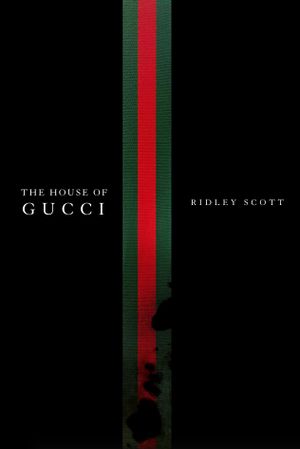 House of Gucci's poster