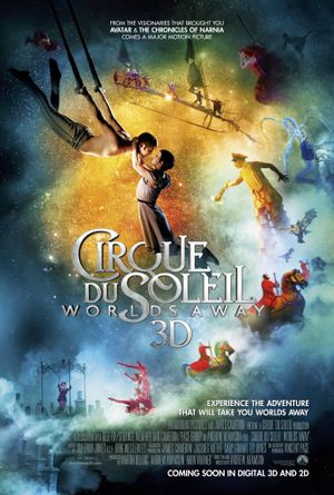 Cirque du Soleil: Worlds Away's poster