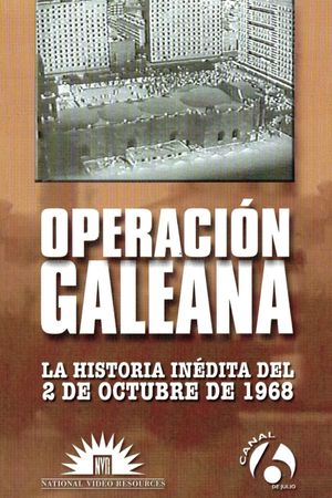 Operación Galeana's poster