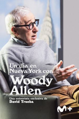 Un día en Nueva York con Woody Allen's poster