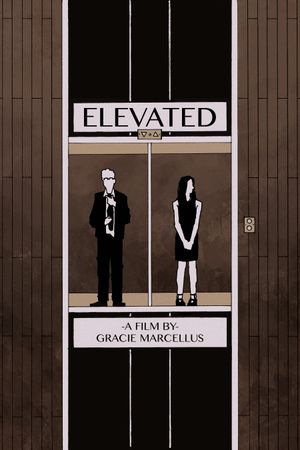 Elevated's poster