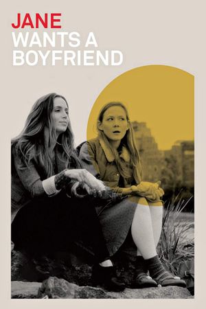 Jane Wants a Boyfriend's poster