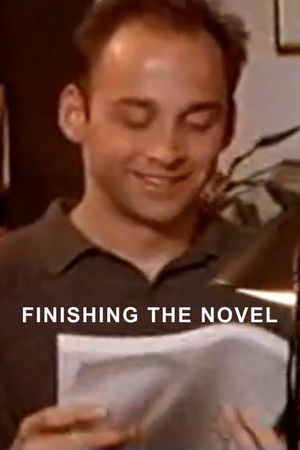 Finishing The Novel's poster