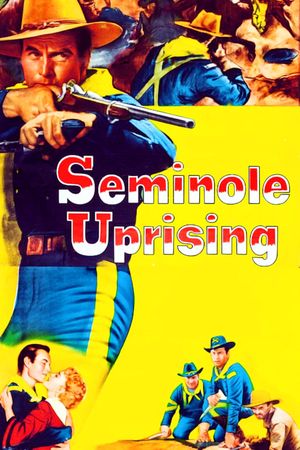 Seminole Uprising's poster