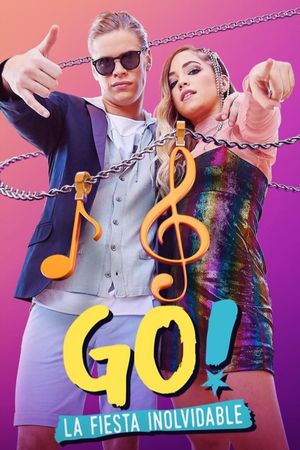 Go! The Unforgettable Party's poster