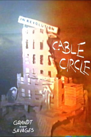 Cable Circle's poster