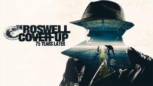 The Roswell Coverup: 75 Years Later's poster
