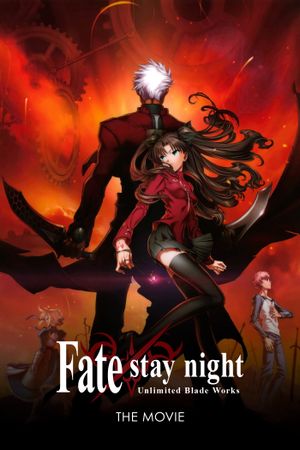 Gekijouban Fate/Stay Night: Unlimited Blade Works's poster
