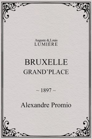 Bruxelles, Grand’Place's poster image