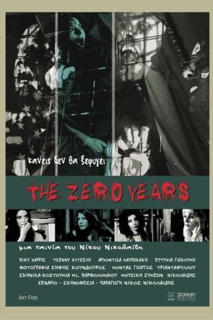 The Zero Years's poster