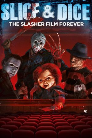 Slice and Dice: The Slasher Film Forever's poster