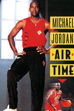 Michael Jordan: Air Time's poster