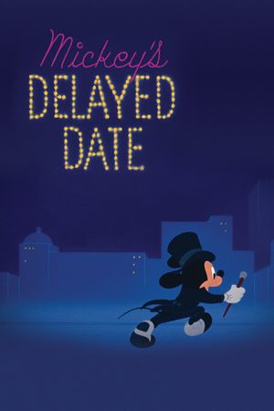 Mickey's Delayed Date's poster image