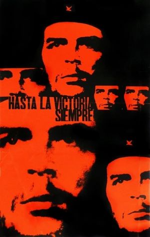 Hasta la Victoria Siempre's poster