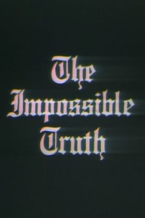 The Impossible Truth's poster