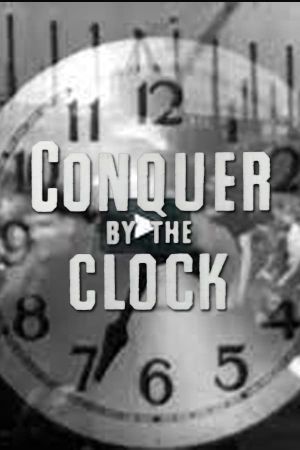 Conquer by the Clock's poster image