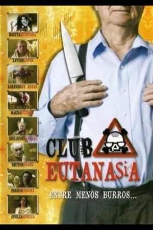 Euthanasia Club's poster