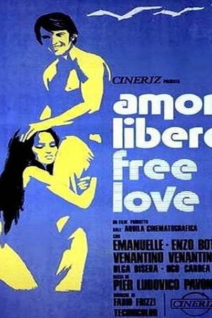 Amore libero - Free Love's poster