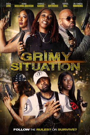 Grimy Situation's poster