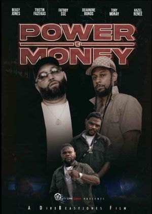 Power & Money's poster