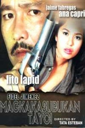 Fidel Jimenez: Magkakasubukan tayo's poster image