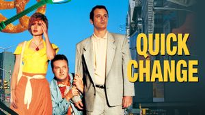 Quick Change's poster