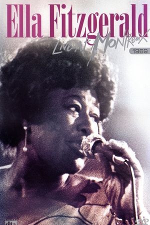 Ella Fitzgerald - Live at Montreux 1969's poster