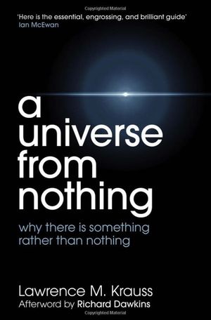 Something From Nothing: A Conversation with Richard Dawkins and Lawrence Krauss's poster image
