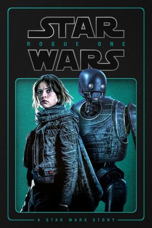 Rogue One: A Star Wars Story's poster
