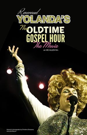 Reverend Yolanda's Old Time Gospel Hour's poster