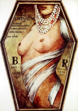 Epitafium dla Barbary Radziwillówny's poster