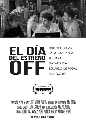 El día del estreno Off's poster image