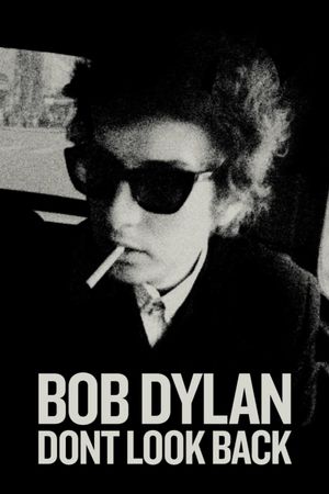 Bob Dylan: Dont Look Back's poster