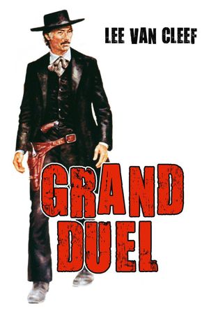 The Grand Duel's poster