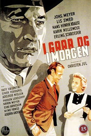 I gaar og i morgen's poster