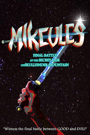 Mikeules: Final Battle at the Secret Lair on Skullfinder Mountain's poster