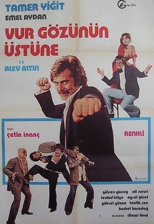 Vur Gözünün Üstüne's poster