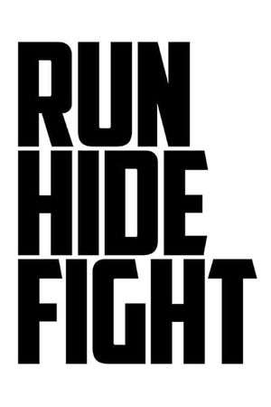 Run Hide Fight's poster