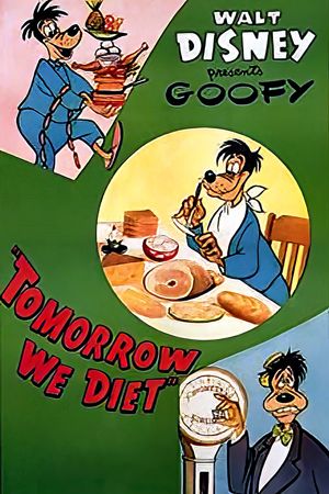 Tomorrow We Diet's poster