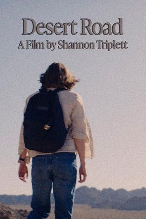 Desert Road's poster