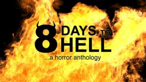 8 Days to Hell's poster