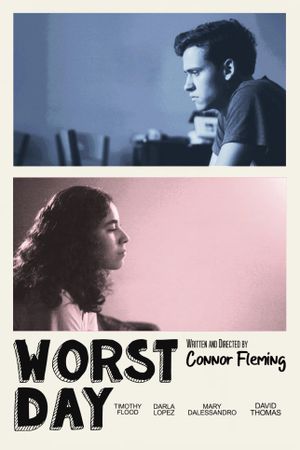 Worst Day's poster