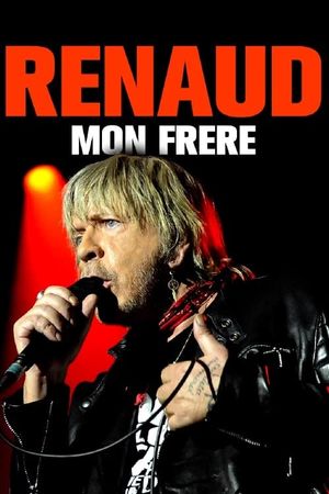 Renaud, my brother's poster