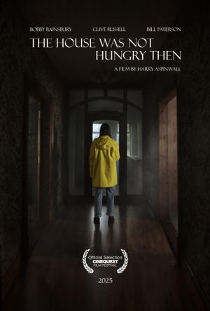 The House Was Not Hungry Then's poster