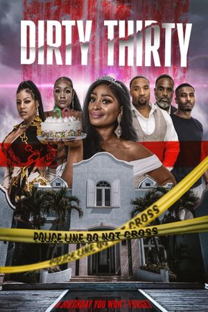 Dirty Thirty's poster