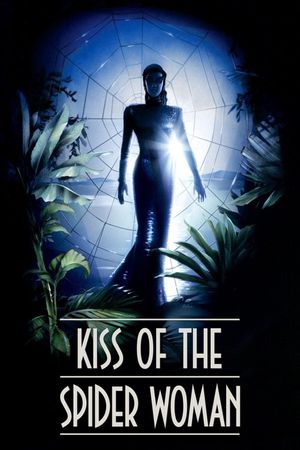 Kiss of the Spider Woman's poster