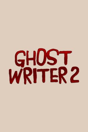 Ghost Writer 2's poster