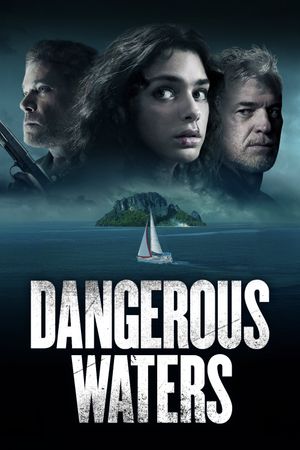 Dangerous Waters's poster