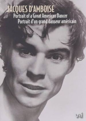Jacques d'Amboise: Portrait of a Great American Dancer's poster